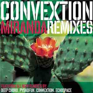Convextion - Miranda Remixes