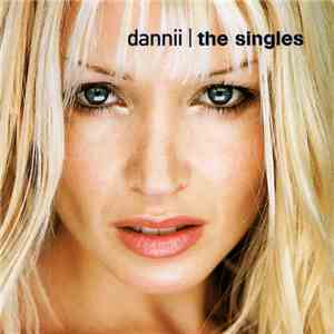 Dannii - The Singles