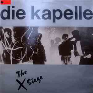 Die Kapelle - The Siege