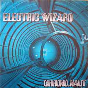 Electric Wizard  - Chrono.naut
