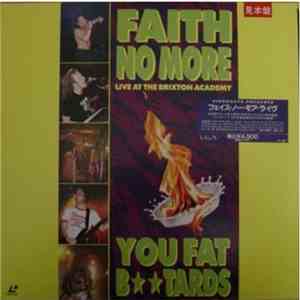 Faith No More - You Fat Btards (Live At The Brixton Academy)