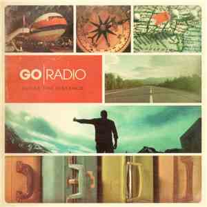 Go Radio - Close The Distance