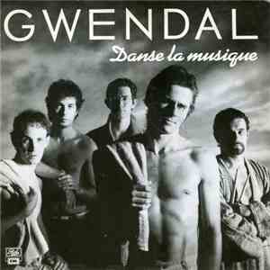 Gwendal - Danse La Musique