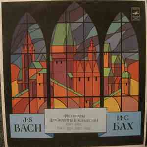 J. S. Bach - Александр Корнеев, Александр Бахчиев - Сонаты Для Флейты И Кла ...