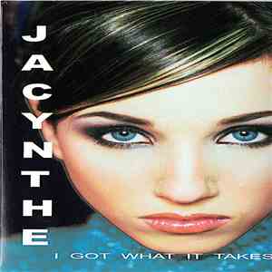 Jacynthe - I Got What It Takes