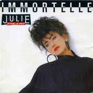 Julie Pietri - Immortelle