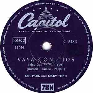 Les Paul Und Mary Ford - Vaya Con Dios (May God Be With You)