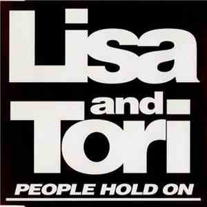Lisa And Tori - People Hold On