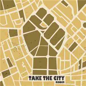 Micah Shemaiah, Macka B, Keida - Take The City Riddim