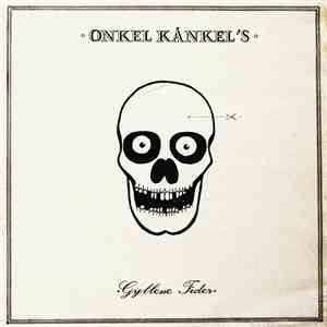 Onkel Kånkel - Onkel Kånkel's Gyllene Tider