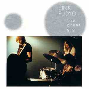 Pink Floyd - The Great Gig