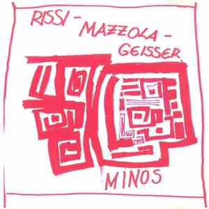 Rissi - Mazzola - Geisser - Minos