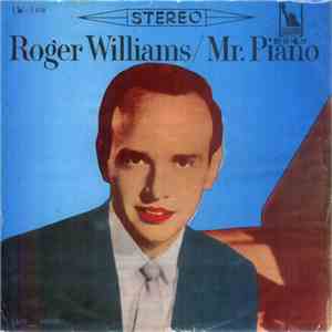 Roger Williams  - Mr. Piano