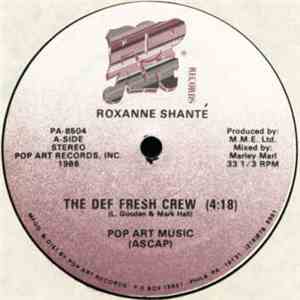 Roxanne Shanté - The Def Fresh Crew / Biz Beat