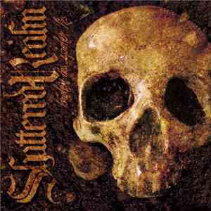 Shattered Realm - Broken Ties... Spoken Lies