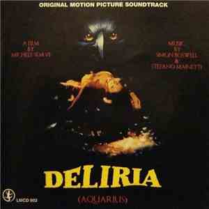 Simon Boswell & Stefano Mainetti - Deliria (Aquarius) (Original Motion Picture Soundtrack)