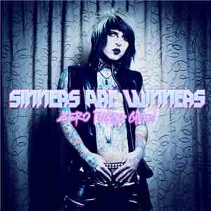 Sinners Are Winners - Zero Fucks Given