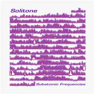 Solitone - Subatomic Frequencies