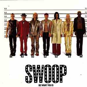 Swoop - Be What You Is