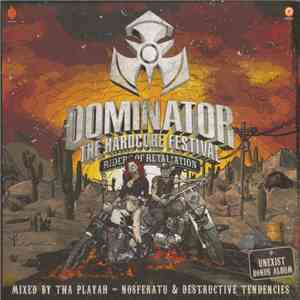 Tha Playah - Nosferatu & Destructive Tendencies - Dominator 2015 - The Hard ...