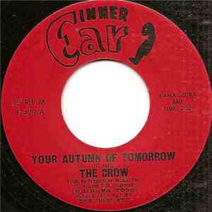 The Crow  - Your Autumn Of Tomorrow