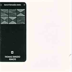 Thomas Dimuzio - Remote