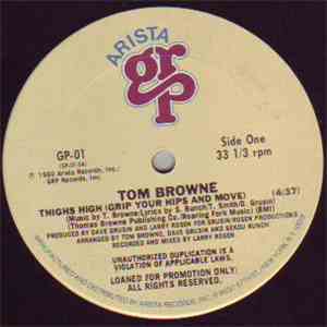 Tom Browne - Thighs High (Grip Your Hips And Move)