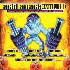 Various - Acid Attack Vol. III