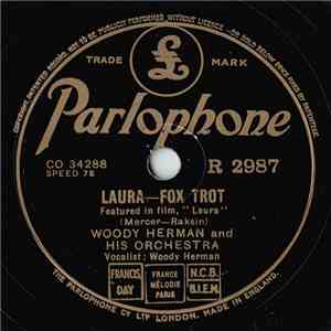 Woody Herman And His Orchestra - Laura / Happiness Is A Thing Called Joe