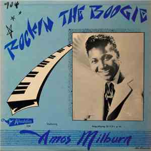 Amos Milburn - Rockin' The Boogie