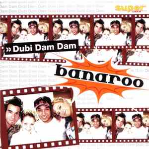 Banaroo - Dubi Dam Dam