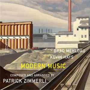 Brad Mehldau, Kevin Hays Composed And Arranged By Patrick Zimmerli - Modern ...