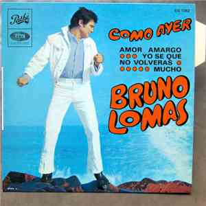 Bruno Lomas - Como Ayer
