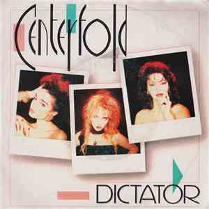 Centerfold - Dictator