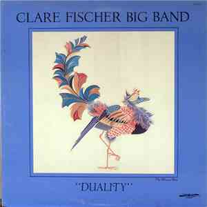 Clare Fischer Big Band - Duality