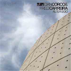 Dan Corco & Fred Carreira - Alter Ego