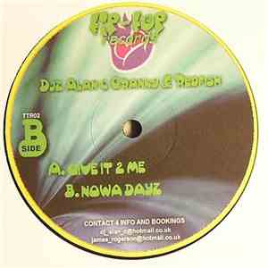 DJ Alan C / Cranky & Redfish - Give It 2 Me