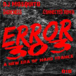 DJ Mosquito - Darkness (ConnecteD Remix)