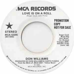 Don Williams  - Love Is On A Roll