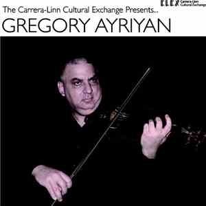 Gregory Ayriyan - Gregory Ayriyan
