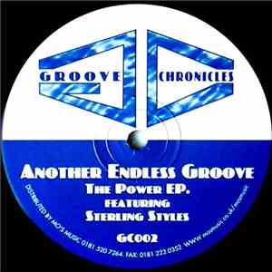 Groove Chronicles Featuring Sterling Styles - Another Endless Groove - The  ...