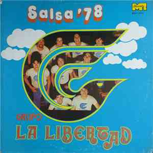 Grupo La Libertad - Salsa '78