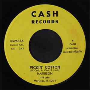 Harrison  - Pickin' Cotton / Uncle Soul Wants You