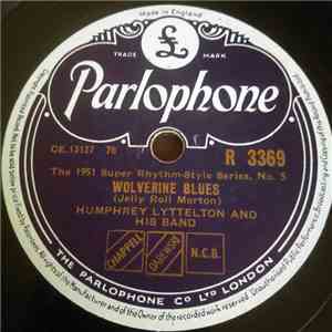 Humphrey Lyttelton And His Band - Wolverine Blues / Get Out Of Here And Go  ...