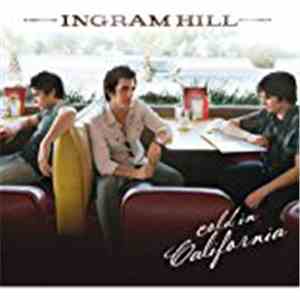 Ingram Hill - Cold In California
