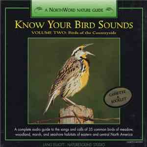 Lang Elliott - Know Your Bird Sounds, Volume Two: Birds Of The Countryside