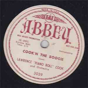 Lawrence (Piano Roll) Cook & His Orchestra - Cook'n The Boogie / Mason - Di ...