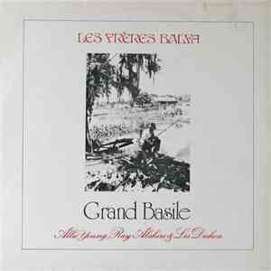 Les Frères Balfa - Grand Basile