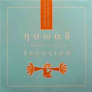 Nomad - (I Wanna Give You) Devotion