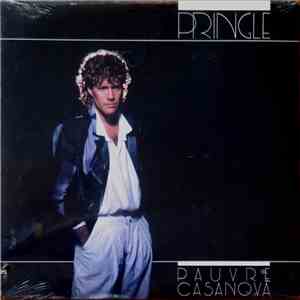 Pringle - Pauvre Casanova